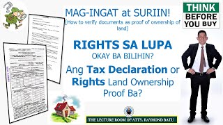 Rights or Tax Dec lang safe ba bilihin?