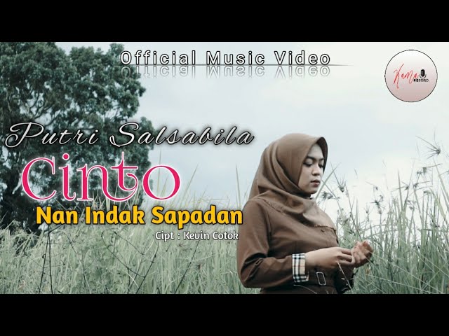 PUTRI SALSABILA - CINTO NAN INDAK SAPADAN (Official Music Video) | Lagu Minang Terbaru class=