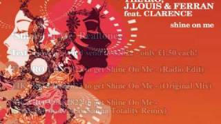 Tikaro, J Louis &amp; Ferran Feat Clarence &quot;Shine On Me&quot;