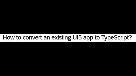 Convert a UI5 Project from JS to TS: Controllers