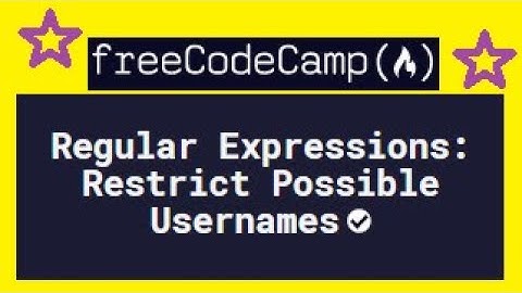 Regular Expressions: Restrict Possible Usernames (freeCodeCamp Challenge)