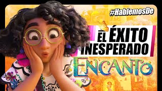 ENCANTO, del FRACASO al ÉXITO │ Análisis al FENÓNMENO VIRAL de DISNEY