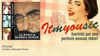 Al Bano, Romina Power - Felicita' chords