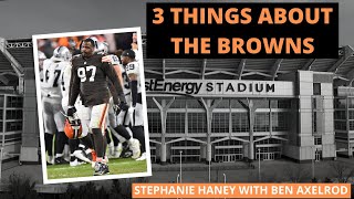 3 Things about the Browns: Stephanie Haney, Ben Axelrod discuss the painful loss to the Raiders