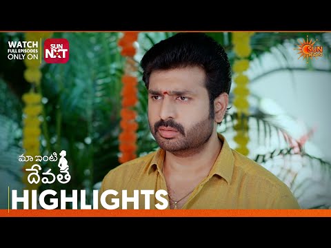 Maa Inti Devatha - Highlights of the day | Watch full EP only on Sun NXT | 24 Oct 2026 | Sun Gemini