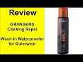 Review Grangers Clothing Repel / Wash-in Waterproofer for Outerwear