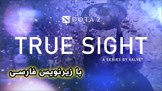 فینال اینترنشنال: تروسایت با زیرنویس فارسی | True Sight : The International 2021 Finals | Fa/Per Sub