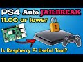 PS4 11.00 or Lower Auto Jailbreak without PC or Laptop ! Using Raspberry Tool?