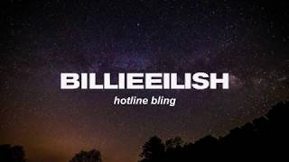 Billie Eilish - hotline bling (Lyrics) Resimi
