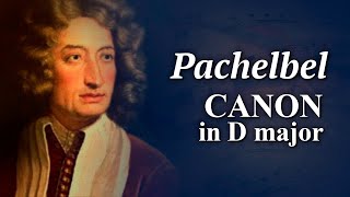 Иоган Пахельбель. Канон Ре мажор. Johann Pachelbel. Canon in D Major. Классическая музыка.