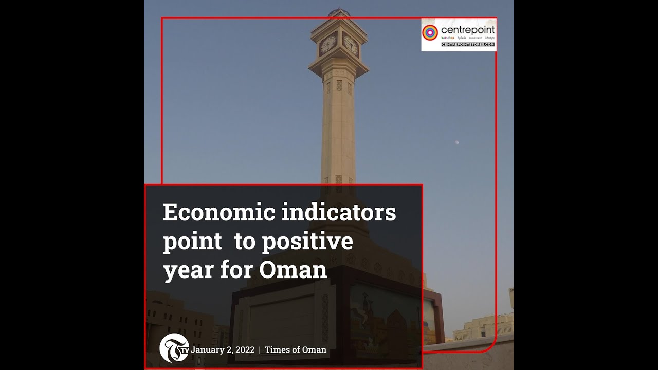 Page 1: Economic indicators point to positive year for Oman - YouTube