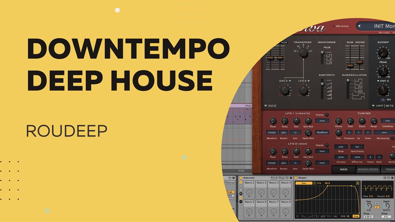 Downtempo Deep House like Roudeep from scratch. Sketch 40. Ableton Live template