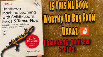 Hands on Machine Learning with scikit Learn , keras and Tensorflow| review from Daraz