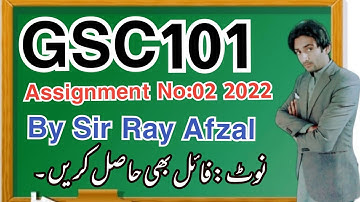 Gsc101 assignment 2 solution 2022||Gsc101 assignment 2 solution 2022||Gsc101 assignment solution 2||