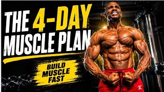 THE 4-DAY MUSCLE GROWTH BLUEPRINT