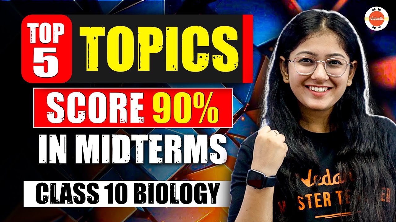 CBSE Class 10 Biology Top 5 Topics to score 90% Marks in Half Yearly ...