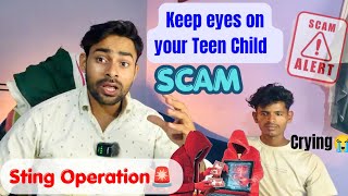 I Caught Red Handed to Scammer 🚨Parents Should Eyes on Own Teenage Children || Crypto Wala Dost