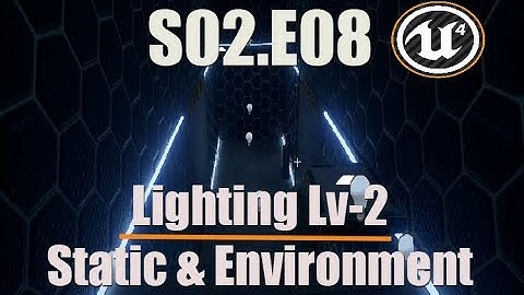 Ue4 Tutorials - Deathscyp Factory S02E08 Light 2
