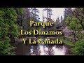 Parque Los Dinamos| La Cañada | CDMX | Río y Cascada |