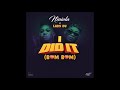 NINIOLA FT LADY DU - I DID IT (BUM BUM) (OFFICIAL AUDIO)