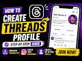How To Create A Profile On Threads App Complete Beginner Guide 
