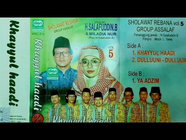 SHOLAWAT REBANA vol.5 GROUP ASSALAF  vocal: H. SALAFUDDIN. B MILADIA NUR #kasetpita class=