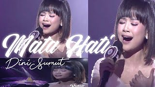 MATA HATI -Dini Sumut | Penuh Penghayatan Buat Bunda Inul Kagum Lida 2020