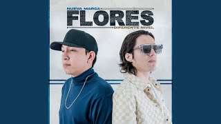 Flores - Nueva Marca & Diferente Nivel