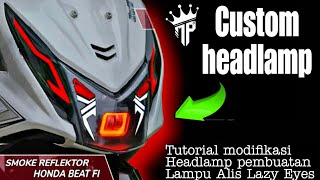 Beat Fi Lamp Modification. Honda Beat Fi Motorcycle Headlamp Modification Turorial