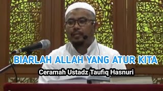 Download Lagu CERAMAH USTADZ TAUFIQ HASNURI MENJALANKAN KETETAPAN ALLAH MP3 Download Lagu CERAMAH USTADZ TAUFIQ HASNURI MENJALANKAN KETETAPAN ALLAH MP3