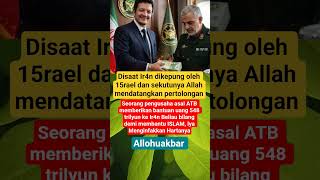 Disaat Ir4n Dikepung Oleh 15rael Dan Sekutunya Allah Mendatangkan Pertolongan viral trending