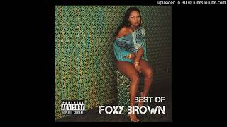 Foxy Brown - Stylin&#39; [Explicit Version]