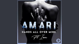 Hands All Over Mine (feat. IOVA)