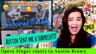 Opera Singer reacts to Austin Brown - Unchained Melody sung like you've NEVER heard! (SURPRISE)