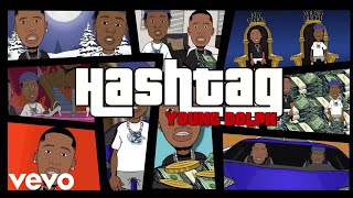 Young Dolph - Hashtag (Visualizer)