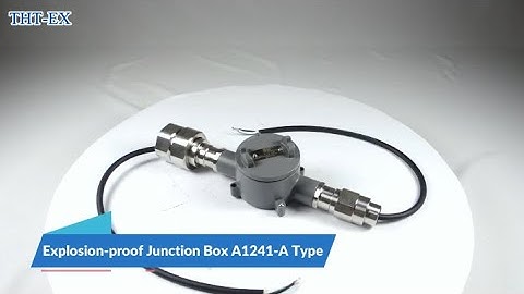 Explosion-proof Junction Box_A1241_A Type_THT-EX