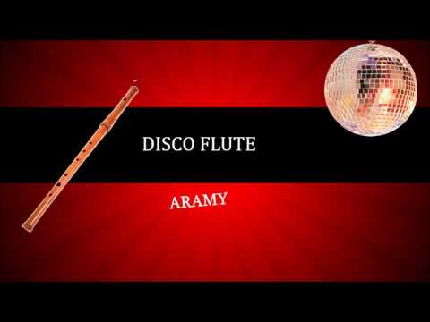 Aramy - Disco Flute