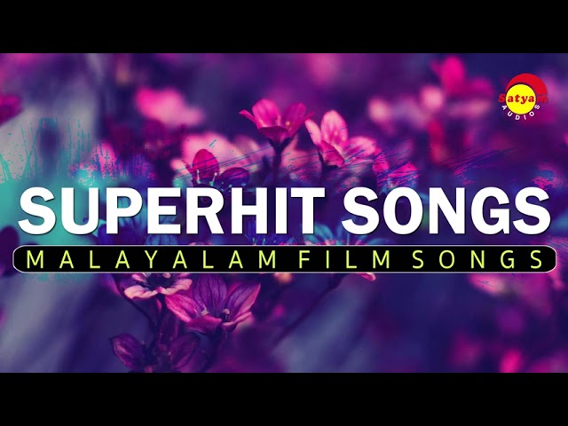 Superhit Songs | Malayalam Film Songs | Satyam Audios class=