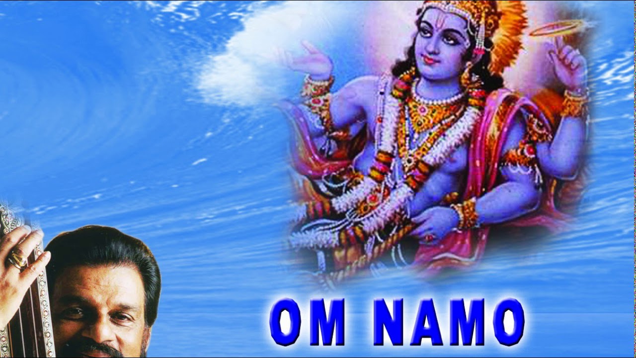 Om Namo Narayanaya Chanting   by Padma Vibhushan Dr KJ Yesudas