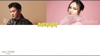Lirik Rizky Febian Ft Mahalini   Bermuara