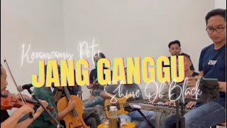 JANG GANGGU LIVE KERONCONG COVER BY PETIR KERONCONG