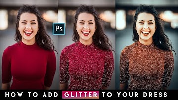How to Add Glitter to Your Dress in Photoshop | Make any outfit Glittery within a Minute