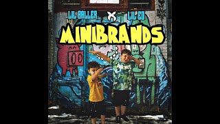 Minibrands - Lil Eo ft. Lil Baller