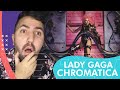 REAÇÃO | LADY GAGA - CHROMATICA | ALBUM REACTION