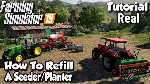 Refill a Seeder | Farming Simulator 19, 20, 21, 22 | Full Tutorial FS19, 20, 21, 22