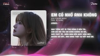 Em Có Nhớ Anh Không (1 Hour) - Hiya | Em Có Nhớ Anh Không Anh Nơi Đây Vẫn Trông Mong...HOT Tik Tok