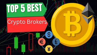 Best Crypto trading brokers in 2025