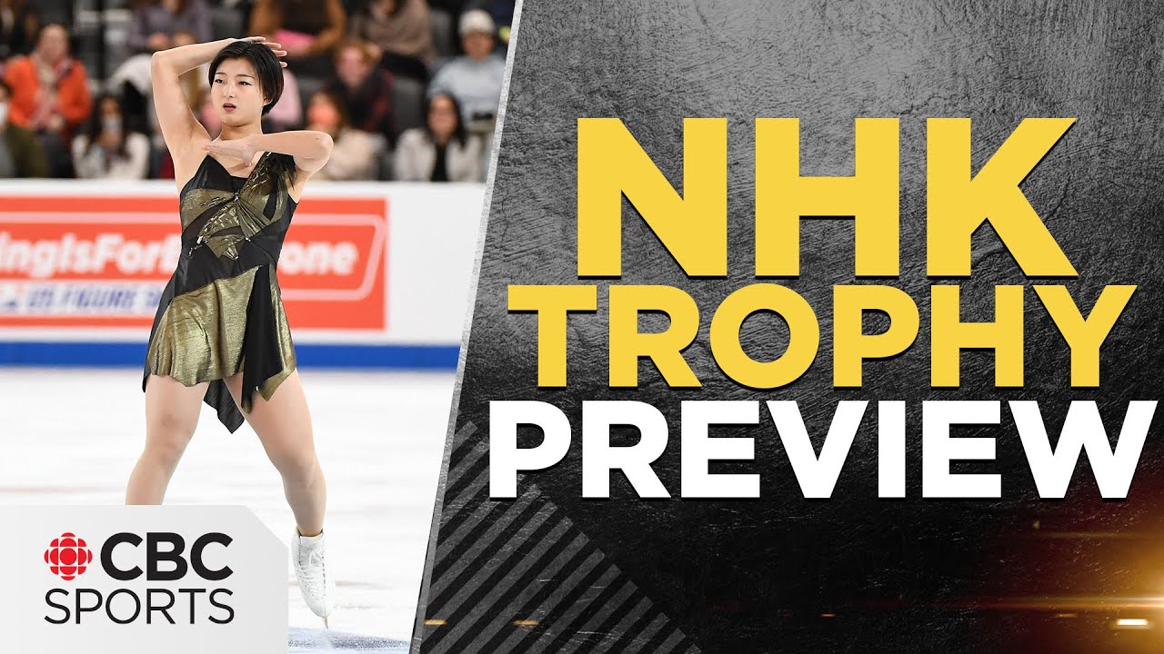 2022 NHK Trophy Preview ft