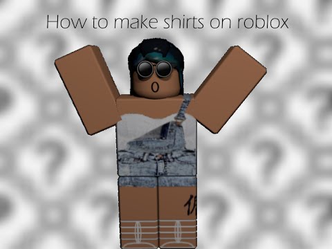 roblox how to make a shirt