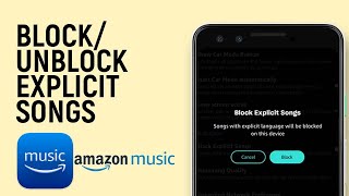 How to Block/Unblock Explicit Audios on Amazon Music App screenshot 4